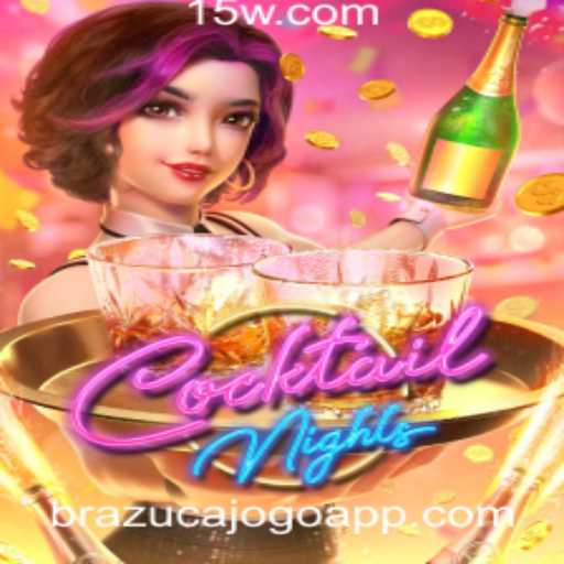 CocktailNights: Conheça o Novo Brazucajogo